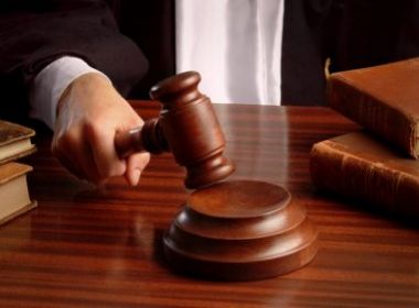 BAHIA REGISTRA 3º  MAIOR NÚMERO DE AMEAÇAS CONTRA JUÍZES.